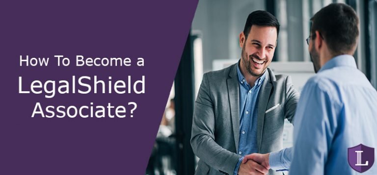 How To Become A LegalShield Associate? - Information About Home Businesses